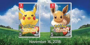 Pokémon Let’s Go Pikachu And Eevee Versions Release November 16