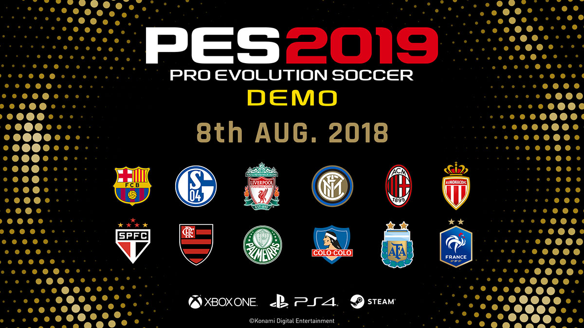 Pro Evolution Soccer 2019 Demo Lands August 8th