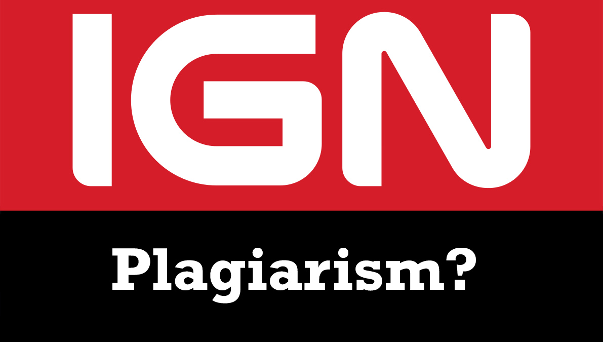 IGN Plagiarism
