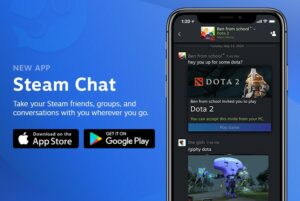 Valve推出全新Steam Chat app 隨時隨地約戰交流